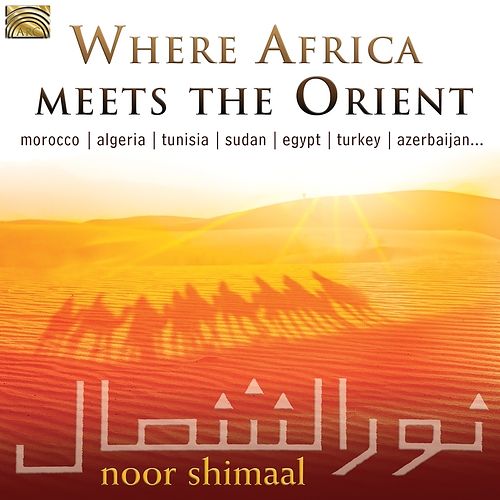 Foto van Where africa meets the orient - cd (5019396272620)