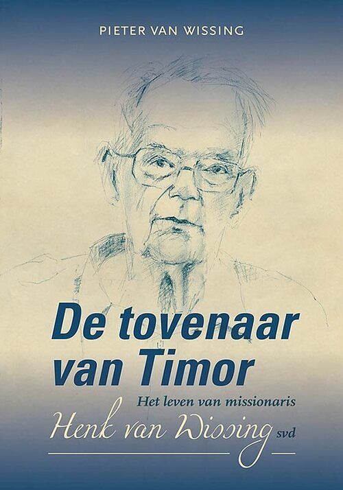 Foto van Tovenaar van timor - pieter van wissing - paperback (9789464550252)