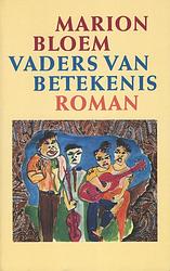 Foto van Vaders van betekenis - marion bloem - ebook (9789029580519)