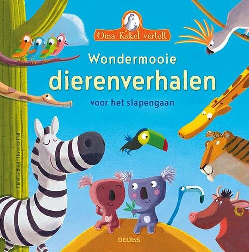 Foto van Wondermooie dierenverhalen voor het slapengaan - hardcover (9789044761832)