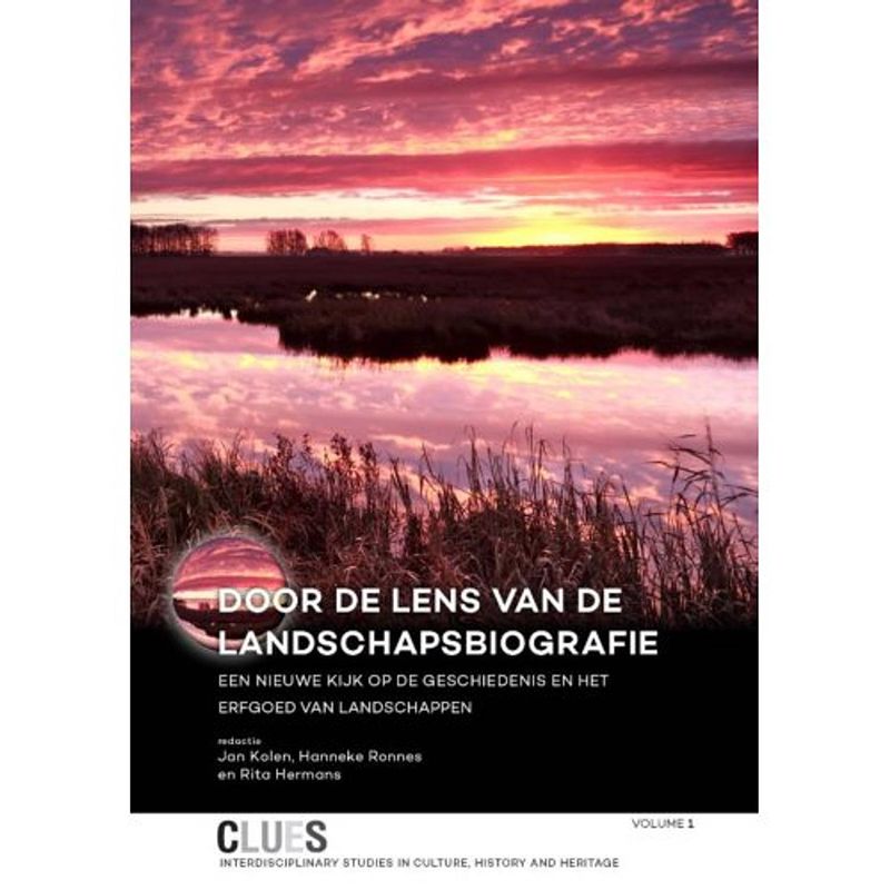 Foto van Door de lens van de landschapsbiografie