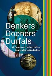 Foto van Denkers, doeners, durfals - ad maas, tim huisman - hardcover (9789462584976)