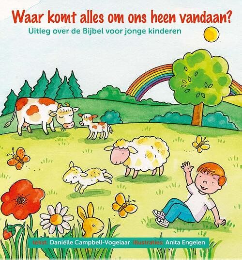 Foto van Waar komt alles om ons heen vandaan? - daniëlle campbell - hardcover (9789087188061)