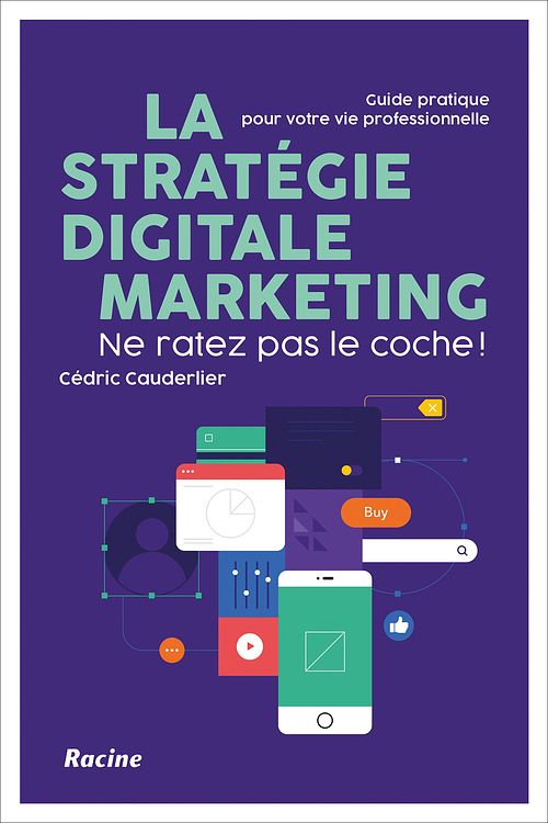 Foto van La stratégie digitale marketing - cédric cauderlier - ebook (9789401485975)