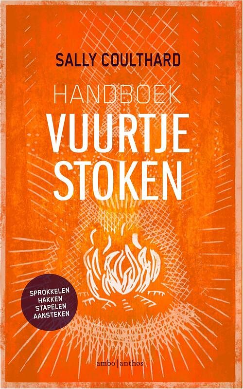 Foto van Handboek vuurtje stoken - sally coulthard - ebook (9789026341748)