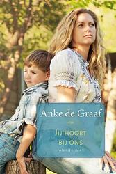 Foto van Jij hoort bij ons - anke de graaf - ebook (9789020533569)