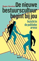 Foto van De nieuwe bestuurscultuur begint bij jou - rogier havelaar - ebook