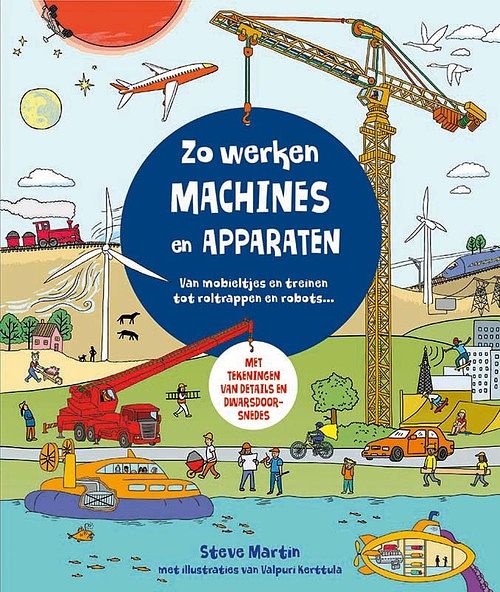 Foto van Zo werken machines en apparaten - steve martin - hardcover (9789464392500)