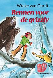 Foto van Rennen voor de grizzly - wieke van oordt - ebook (9789025857356)