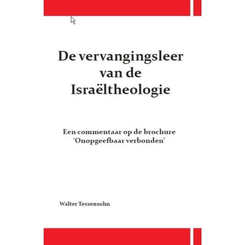 Foto van De vervangingsleer van de israeltheologie