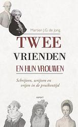 Foto van Twee vrienden en hun vrouwen - martien de jong - ebook (9789464242539)