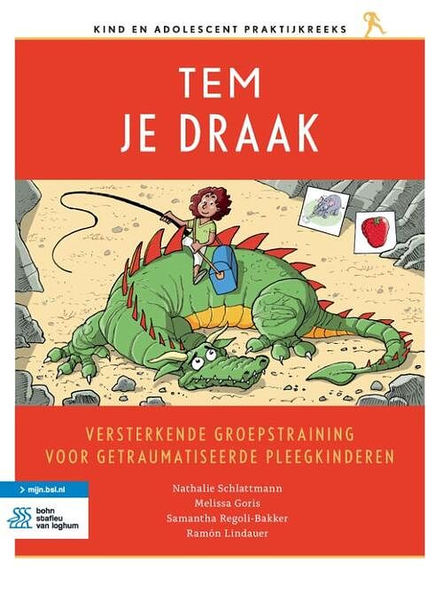 Foto van Versterkende groepstraining voor getraumatiseerde pleegkinderen - melissa goris - paperback (9789036828833)