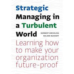 Foto van Strategic managing in a turbulent world