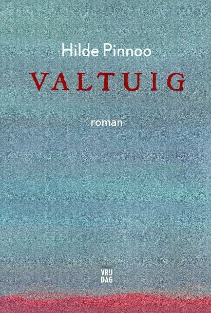 Foto van Valtuig - hilde pinnoo - paperback (9789460017827)