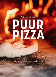 Foto van Puur pizza - adrien billiet - hardcover (9789058567000)
