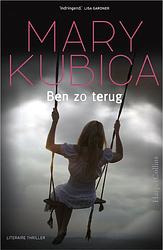 Foto van Ben zo terug - mary kubica - ebook (9789402751567)