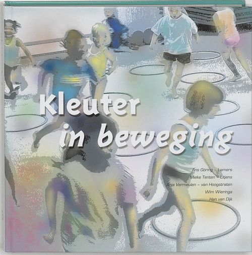 Foto van Kleuter in beweging - hardcover (9789060530047)