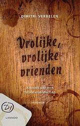 Foto van Vrolijke,vrolijke vrienden - dimitri verbelen - ebook (9789401430166)