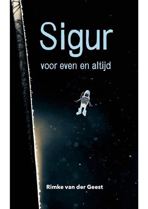 Foto van Sigur - rimke van der geest - paperback (9789493089600)