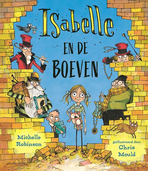 Foto van Isabelle en de boeven - michelle robinson - hardcover (9789026165429)