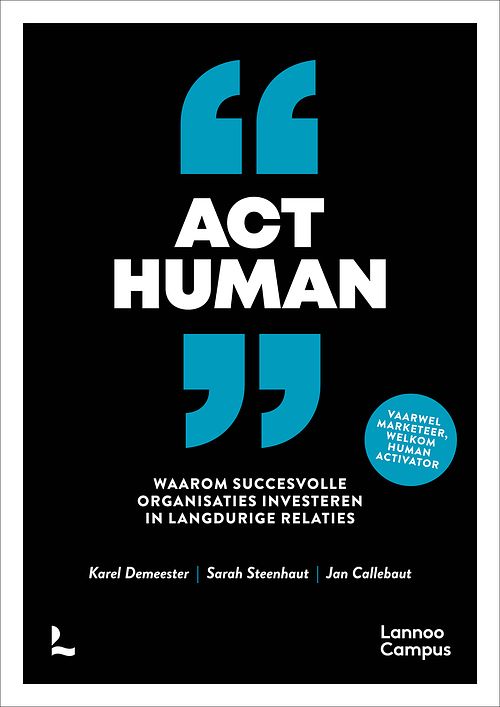 Foto van Act human - jan callebaut, karel demeester, sarah steenhaut - ebook (9789401472470)