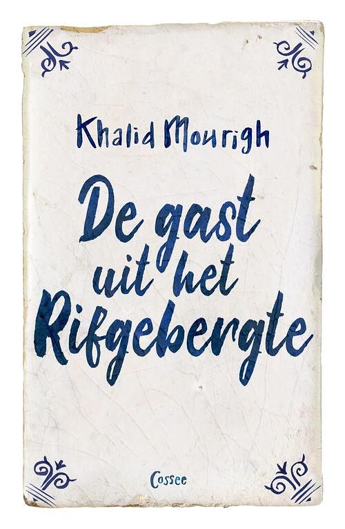 Foto van De gast uit het rifgebergte - khalid mourigh - ebook (9789059369573)