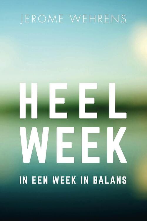 Foto van Heelweek - jerome wehrens - ebook (9789082825213)