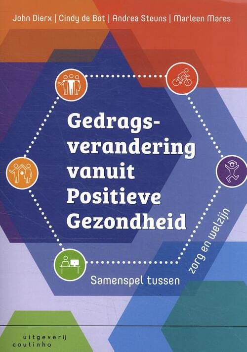 Foto van Gedragsverandering vanuit positieve gezondheid - andrea steuns - paperback (9789046908273)