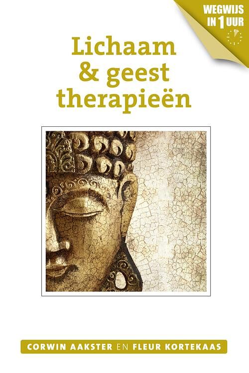 Foto van Lichaam & geesttherapieën - corwin aakster, fleur kortekaas - ebook (9789020211924)