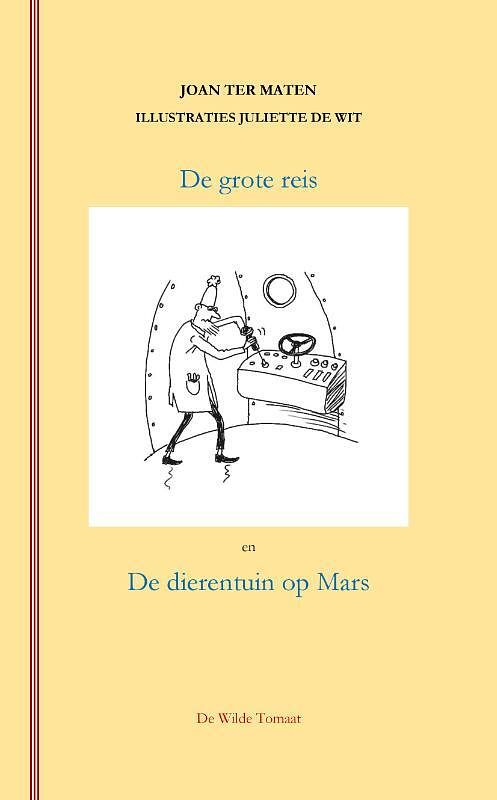 Foto van De grote reis - joan ter maten - paperback (9789083091020)