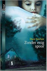 Foto van Zonder enig spoor - dani sinclair - ebook