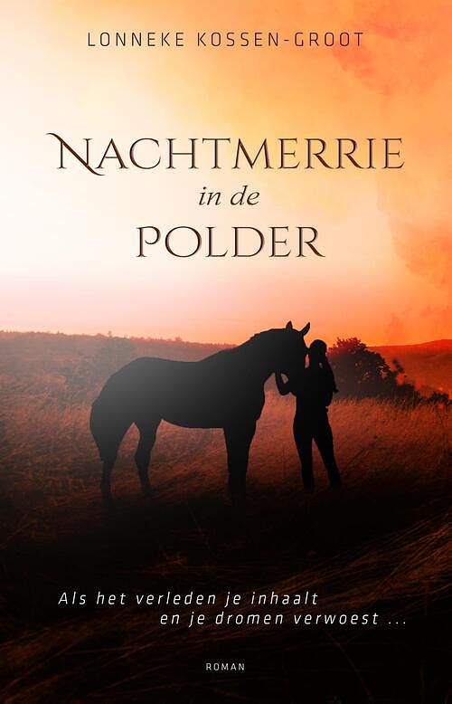 Foto van Nachtmerrie in de polder - lonneke kossen-groot - ebook (9789493233928)