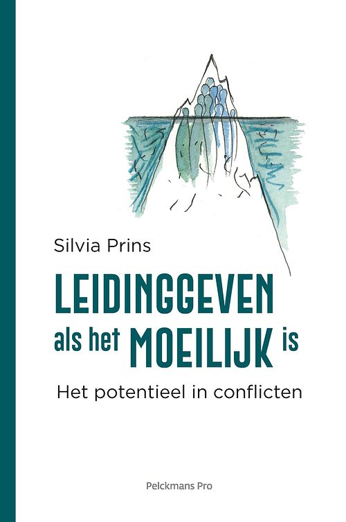 Foto van Leidinggeven als het moeilijk is - silvia prins - ebook (9789463372657)