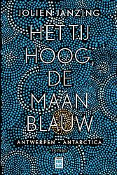 Foto van Het tij hoog, de maan blauw - jolien janzing - ebook (9789460019227)