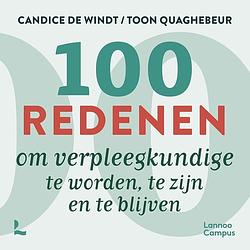 Foto van 100 redenen om verpleegkundige te worden - candice de windt, toon quaghebeur - ebook