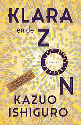 Foto van Klara en de zon - kazuo ishiguro - ebook (9789025470074)