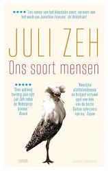 Foto van Ons soort mensen - juli zeh - paperback (9789026359491)