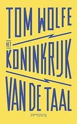 Foto van Koninkrijk van de taal - tom wolfe - ebook (9789044632248)