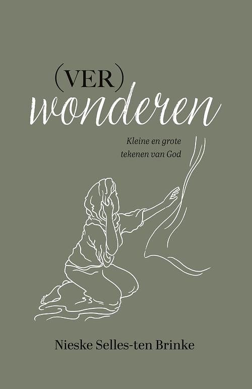 Foto van (ver)wonderen - nieske selles-ten brinke - ebook