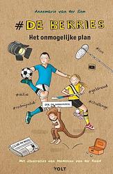 Foto van Het onmogelijke plan - annemarie van der eem - ebook (9789021421421)