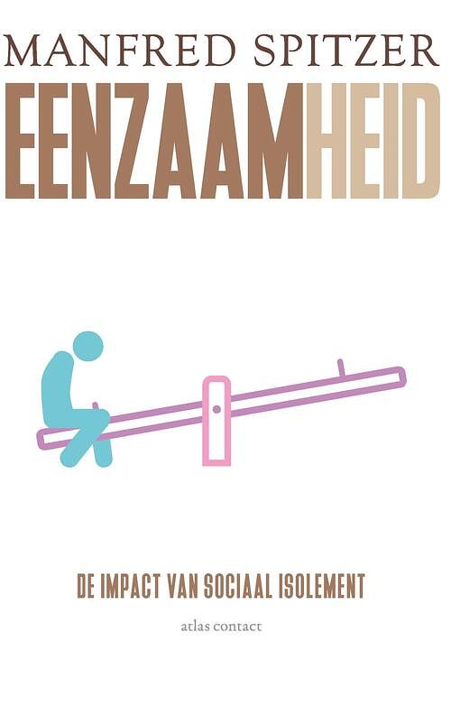 Foto van Eenzaamheid - manfred spitzer - ebook (9789045036588)