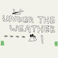 Foto van Under the weather - cd (0858458007405)