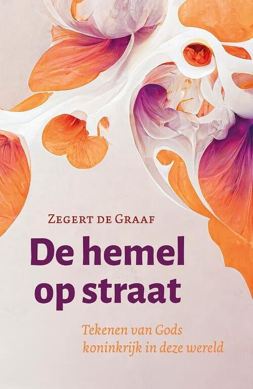 Foto van De hemel op straat - zegert de graaf - paperback (9789033803604)