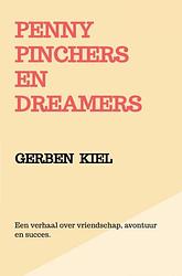 Foto van Penny pinchers en dreamers - gerben kiel - ebook