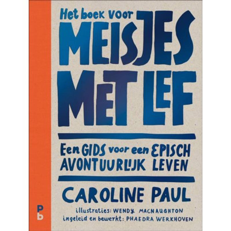 Foto van Het boek voor meisjes met lef