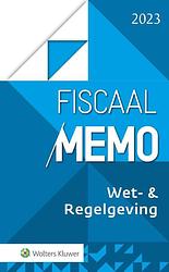 Foto van Fiscaal memo wet- & regelgeving 2023 - paperback (9789013170726)