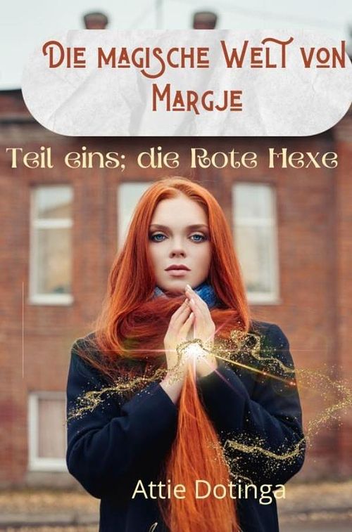 Foto van Die magische welt von margje - attie dotinga - ebook