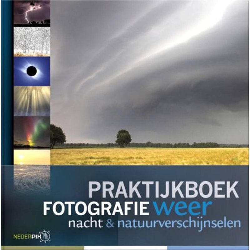 Foto van Praktijkboek fotografie, weer,