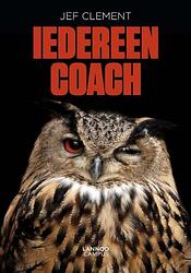 Foto van Iedereen coach - jef clement - ebook (9789401409155)