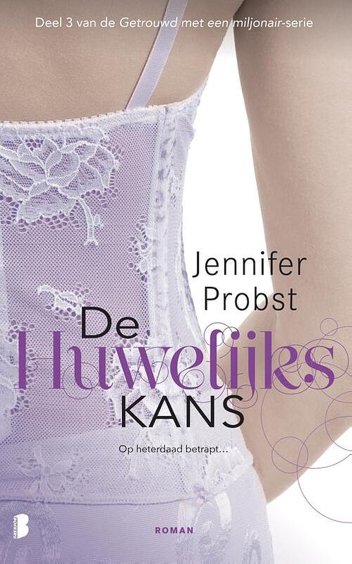 Foto van Getrouwd met een miljonair 3 : de huwelijkskans - jennifer probst - ebook (9789460235757)